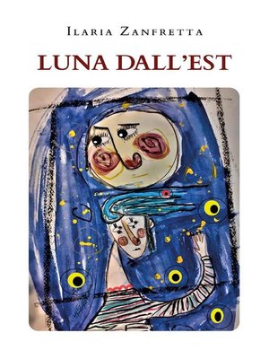 cover image of Luna dall'Est